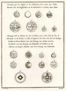 Monnoyes Que Les Anglois Et Les Hollandois Font Battre Aux Judes-Mannoyes d'Or Et d'Etain Du Roi d'achem Arec Celles d'Or Du Roi de Macassor Ou De Celebes, Et Celles d'Argent Et De Cuirre Du Roi De Camboye
