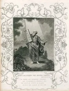 Moses Delivering The Second Tables, Exod. Ch. 34. V. 29.-By Prayer And Sacrifice Appeased And Punishment's İnspiring 
Awe, The Deity at Length is Pleased to Give New Tables Of The Law