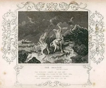 The Deluge, Gen. Ch. 7. V. 18.19-The Windows Open'd Of The Sky, O'Erwhelm The Globe in One Vast Sea, And Sinners Feel, Condemn'd to Die. How Terrible Our God Can Be
