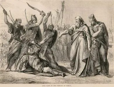 Agag Slain By The Command By Samuel