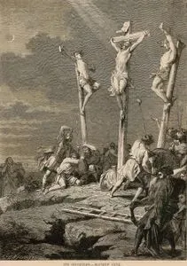 The Crucifixion, Matthew XXVII.