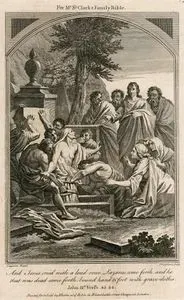 And Jesus Cried With A Loud Voice, Lazarus Come Forth And He That Was Dead Came Forth Bound Hand & Foot With Grave Clothes, John 11. Verfe 43.44.