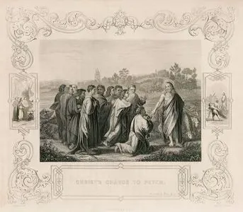 Christ's Charge To Peter, St. john, Ch. 21. Ver 15-19.