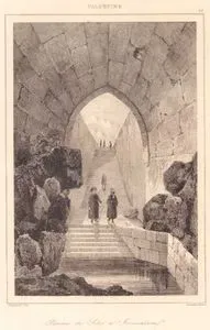Palestine - Piscine de Siloe a Jerusalem (Plate 25) (The Entrance Stairs to the Pool of Siloam in Jerusalem and the Ancient Passage Connecting to This Structure, the Tunnel of Hezekiah)