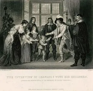 The Interview Of Charles I. With His Children (During His Misfortunes In The Presence Of Oliver Cromwell)