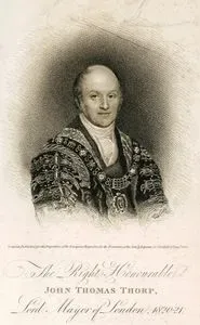 The Right Honourable John Thomas Thorp, Lord Mayor Of London, 1820-21