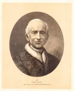 Leo XIII., Born March 2 1810, Elected Pope, February 20 1878