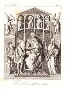 Carlo il Calvo, Seduto in Trono, Eur. Vol VIII. Tav.8. (King Charles The Bald, Emperor of the Carolingian Empire Sitting On The 
Throne)