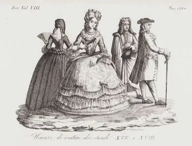 Usanze Di Vestire Dei Secoli XVII. e XVIII, Eur. Vol VIII. Tav.138. (Customs of Dress in The XVII. And XVIII. Century)