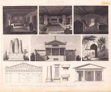 Architektur (Griechische Tempel -Greek Temples) 1.-3. Graber zu Cervetri (Tombs at Cerveteri) 4. Grab der Horatier und Curiatier (Tomb of the Horatii and Curiatii) 5. Grab zu Norchia (Tomb at Norchia) 6. Etruskischer Tempel in Vollem Schmuck (Etruscan temple in Full Decoration) 7. Etruskischer Tempel nach Vitruv (Etruscan Temple According to Vitruvius) 8. Thor zu Falerii (Gate at Falerii) 9. Saulenfuss der Cucumcella bei Vulci (Column Base from the Cucumcella near Vulci) 10. Pfeiler aus der Tomba de`pilastri zu Cervetri (Pillar from the “Tomba dei Pilastri” at Cerveteri) 11. Saulencapital (Column Capital) 12. Pfeilercapital der Cucumella (Pillar Capital from the Cucumcella)