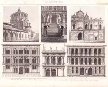 Architektur (Hochrenaissance in Italien - High Renaissance in Italy) 1.Kirche Sta.-Maria delle Gracie zu Mailand (Church of Santa Maria delle Grazie in Milan) 2.Treppe im Dogenpalaste (Staircase in the Doge’s Palace) 3. Schule (School) 4. Bibliothek Des Heiligen Marcus (Library of Saint Mark) 5.Palast Vendramini-Calergi (Palazzo Vendramini-Calergi) 6. Palast Pesaro zu Venedig (Palazzo Pesaro in Venice)