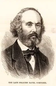 The Late Felician David, Compposer