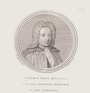 Gulielmus Croft, Mus.Doct. Natus Apud Eatington Inferiorem in Agro Warwicensi (William Croft, Born at Lower Eatington in Warwickshire)