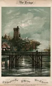 The Bridge, Words By H.W.Longfellow Esq.,  Music By Miss. M.Lindsay And Dedicated To Miss. Marryat
