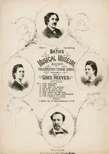 Bath's Musical Museum, Eight Celebrated Tenor Songs, (Word & Music) Sung By Sims Reeves
