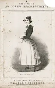 The Songs in La Figlia Del Reggimento in Italian & With English Words By Charles Jefferys-Madame Jenny Lind As Marie
