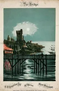 The Bridge, Words By H.W.Longfellow Esq.,  Music By Miss. M.Lindsay And Dedicated To Miss. Marryat
