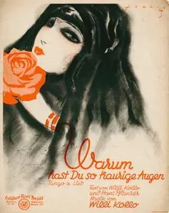 Warum Hast Du So Traurige Augen, Tango U.Lied, Text Von Willi Kollo Und Hans Pflanrer, Musik Von Willi Kollo