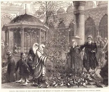 Feeding the Pigeons in the Courtyard of the Mosque of Banzie at Constantinople