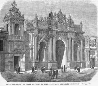 Constantinople La Porte Du Palais De Dolma Baktsche Residence Du Sultan (Gate Of The Dolmabahce Palace Where The Sultan Stayed in Istanbul)