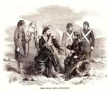 Ismail Pacha (Gyorgy Kmety, Hungarian Officer, Known as Ismail Pasha)