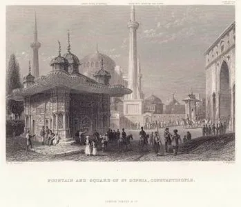 Fountain And Square Of St.Sophia, Constantinople-Greek Dome St.Sophia-Minarets Added By The Turks-Gate Of Seraglio