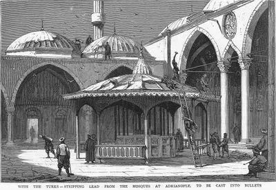 With The Turks, Stripping Lead From The Mosques At Adrianople, To Be Cast into Bullets