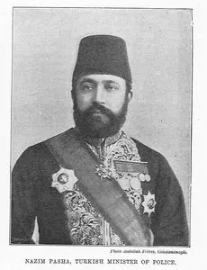 Nazım Pasha, Turkish Minister Of Police