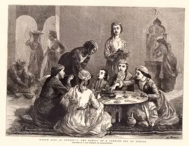 Harem Life In Turkey-I.The Family Of A Turkish Bey At Dinner