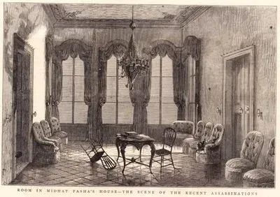 Room in Midhat Pasha's House, The Scene Of The Recent Assasinations