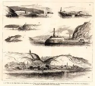 1.2.Views On The Right Bank Of The Bosphorus 3.4.Views On The Left Bank Of The Bosphorus 5.New Turkish Fortification, Black Sea End Of Bosphorus 6.Nicopolis, Fortified Turkish Town On The Danube