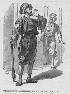 Veilleur Annonçant Un Incendie (Invitor-The Ottoman Firefighter Who Informed the Fire)