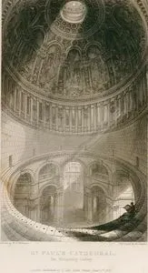 St.Paul's Cathedral, The Whispering Gallery