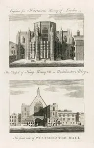 The Chapel Of King Henry VII In Westminster Abbey-The Front Of View Westminster Hall