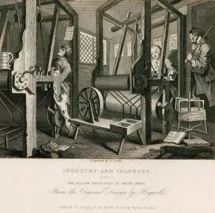 Industry And Idleness-The Fellow Prentices At Their Looms-Plate 1
