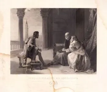 Othello Relating His Adventures, Act 1 Sc. 3(Othello)