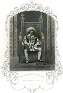 Mr. George Bennett As King Henry The Eighth, Act. 2 Sc. 4(King Henry VIII.)